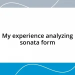 My experience analyzing sonata form